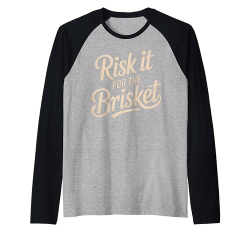 Lustiger Spruch Risk It For The Brisket BBQ Joke Women Men Raglan von Humorous Meat Smoker Grill Pitmaster Cookout Dad