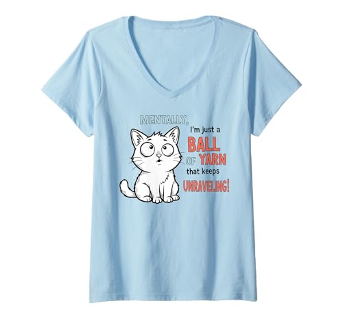 Damen Geistig Bin ich nur EIN Wollknäuel, das Sich entwirrt T-Shirt mit V-Ausschnitt Damen Geistig Bin ich nur EIN Wollknäuel, das Sich entwirrt T-Shirt mit V-Ausschnitt von Humorous Mental Health Awareness Apparel