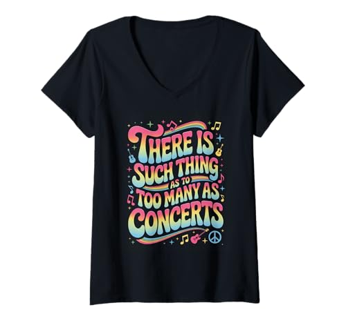 Damen Lustiger Spruch There is No Such Thing As Too Many Concerts T-Shirt mit V-Ausschnitt Damen Lustiger Spruch There is No Such Thing As Too Many Concerts T-Shirt mit V-Ausschnitt von Humorous Music Lover Retro Festival Hippie Band