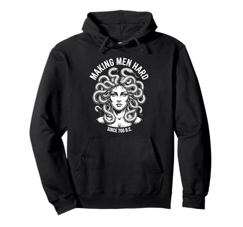 Lustiger Medusa-Spruch Making Men Hard Greek Myth Adult Humor Pullover Hoodie Lustiger Medusa-Spruch Making Men Hard Greek Myth Adult Humor Pullover Hoodie von Humorous Mythology Joke Snake Hair Monster Meme