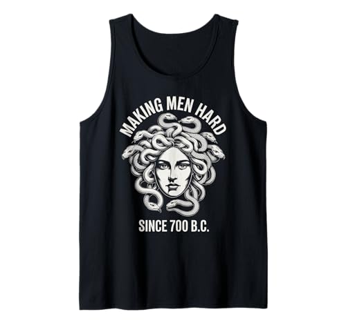Lustiger Medusa-Spruch Making Men Hard Greek Myth Adult Humor Tank Top Lustiger Medusa-Spruch Making Men Hard Greek Myth Adult Humor Tank Top von Humorous Mythology Joke Snake Hair Monster Meme