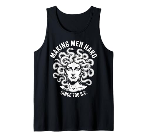 Lustiger Medusa-Spruch Making Men Hard Greek Myth Adult Humor Tank Top Lustiger Medusa-Spruch Making Men Hard Greek Myth Adult Humor Tank Top von Humorous Mythology Joke Snake Hair Monster Meme
