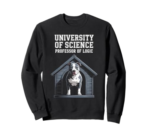 Lustiger Spruch Professor of Logic University Hund Frauen Männer Sweatshirt Lustiger Spruch Professor of Logic University Hund Frauen Männer Sweatshirt von Humorous Nerd Pet Lover Bulldog Sarcasm Joke