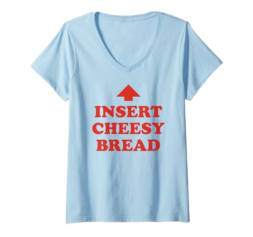 Damen Insert Cheesy Bread Arrow — Lustiger Humor-Slogan für Käseliebhaber T-Shirt mit V-Ausschnitt Damen Insert Cheesy Bread Arrow — Lustiger Humor-Slogan für Käseliebhaber T-Shirt mit V-Ausschnitt von Humorous Novelty Slogan - Cheese Lover Pun Gifts
