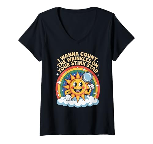 Damen Lustiger Spruch Count Wrinkles On Your Stink Star Adult Humor T-Shirt mit V-Ausschnitt von Humorous Retro Cartoon Joke Rainbow Sun Meme