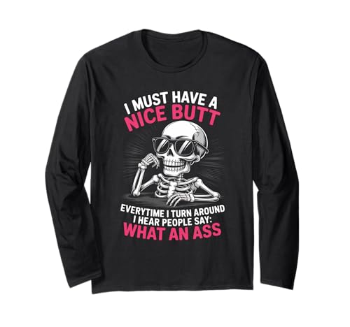 Lustiger Spruch What An Turn Around Witz Skelett Frauen Männer Langarmshirt Lustiger Spruch What An Turn Around Witz Skelett Frauen Männer Langarmshirt von Humorous Sarcasm Bones Attitude Vibe Mom Dad Joke