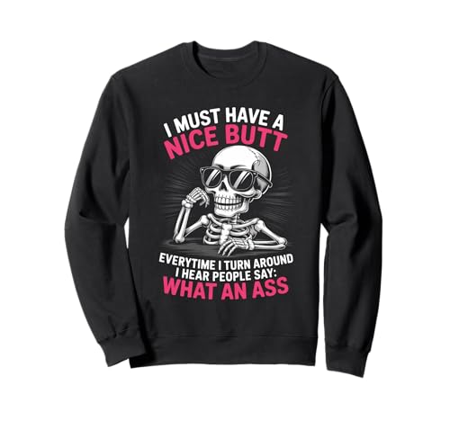 Lustiger Spruch What An Turn Around Witz Skelett Frauen Männer Sweatshirt Lustiger Spruch What An Turn Around Witz Skelett Frauen Männer Sweatshirt von Humorous Sarcasm Bones Attitude Vibe Mom Dad Joke
