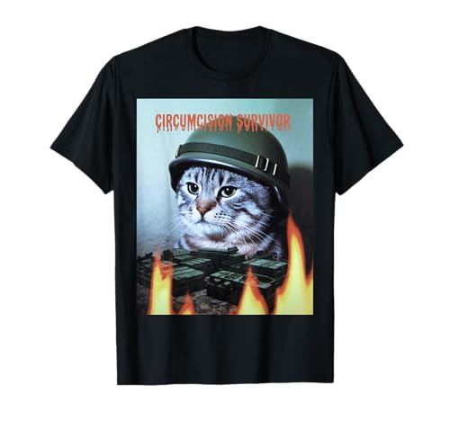 Lustige Katze Spruch Beschneidung Survivor Parodie Humor Männer Witz T-Shirt Lustige Katze Spruch Beschneidung Survivor Parodie Humor Männer Witz T-Shirt von Humorous Sarcastic Cat Joke Meme Survivor Gag
