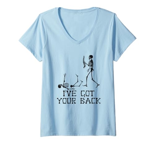 Damen Skelett I've Got Your Back Wortspiel T-Shirt mit V-Ausschnitt Damen Skelett I've Got Your Back Wortspiel T-Shirt mit V-Ausschnitt von Humorous Skeleton Friendship Humor