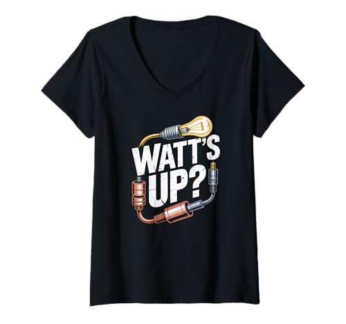 Damen Watt's Up Lustiger Elektriker Humor Zitat T-Shirt mit V-Ausschnitt Damen Watt's Up Lustiger Elektriker Humor Zitat T-Shirt mit V-Ausschnitt von Humorous Sparks For Electricians Fun Style