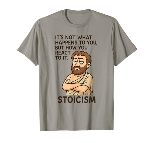 Lustiges stoisches Zitat Philosophie Design Geschenk für Männer Frauen Kinder T-Shirt Lustiges stoisches Zitat Philosophie Design Geschenk für Männer Frauen Kinder T-Shirt von Humorous Stoicism Motivational Philosopher Graphic