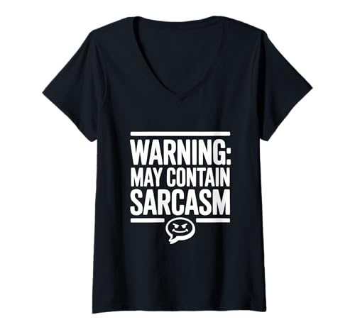 Damen Warnung: Kann Sarkasmus enthalten lustig für sarkastische Menschen T-Shirt mit V-Ausschnitt Damen Warnung: Kann Sarkasmus enthalten lustig für sarkastische Menschen T-Shirt mit V-Ausschnitt von Humorously Honest Apparel for Everyone