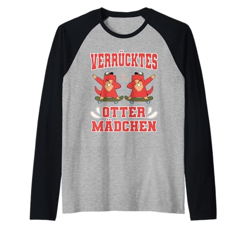 Seeotter Otter Auf Skateboard Verrücktes Otter Mädchen Raglan Seeotter Otter Auf Skateboard Verrücktes Otter Mädchen Raglan von Humorvolle Designs mit Seeotter Motiven