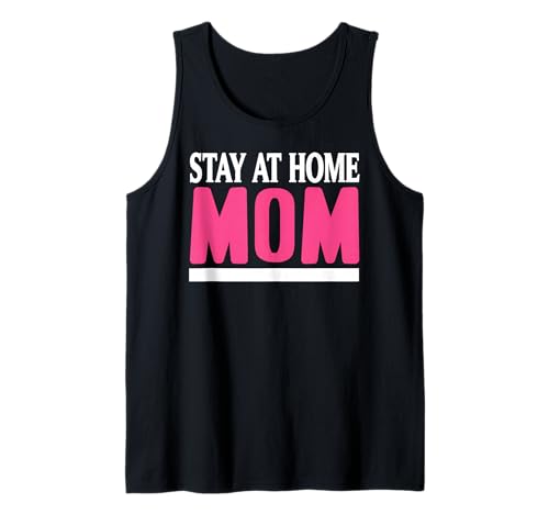 Stolze Zuhause Mama Lustiger Lebensstil Spruch Tank Top Stolze Zuhause Mama Lustiger Lebensstil Spruch Tank Top von Humorvolle Familie Für Liebende Mütter
