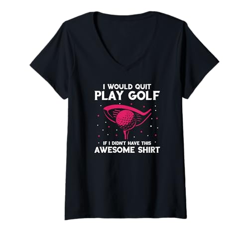Damen Ich würde Golf aufgeben ohne diesen Spruch T-Shirt mit V-Ausschnitt Damen Ich würde Golf aufgeben ohne diesen Spruch T-Shirt mit V-Ausschnitt von Humorvolle Golfer Sarkasmus Fans Club
