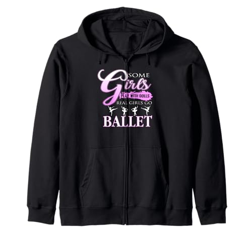 Echte Mädchen wählen Ballett lustiger Spruch Kapuzenjacke Echte Mädchen wählen Ballett lustiger Spruch Kapuzenjacke von Humorvolle Inspiration für Tänzerinnen