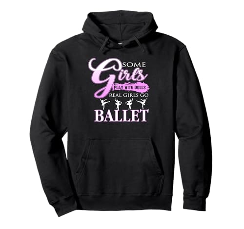 Echte Mädchen wählen Ballett lustiger Spruch Pullover Hoodie Echte Mädchen wählen Ballett lustiger Spruch Pullover Hoodie von Humorvolle Inspiration für Tänzerinnen