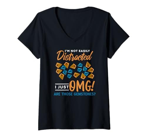 Damen Nicht Leicht Ablenkbar Edelstein Witz Geologie Fans T-Shirt mit V-Ausschnitt von Humorvolle Steinsammler Für Mineralien Fans