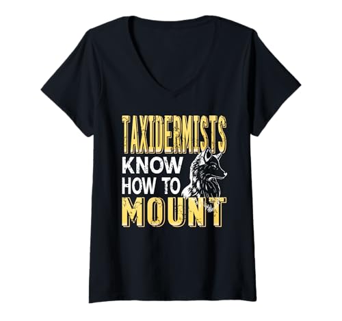 Damen Tierpräparatoren Wissen Wie Montieren Lustig Wild T-Shirt mit V-Ausschnitt Damen Tierpräparatoren Wissen Wie Montieren Lustig Wild T-Shirt mit V-Ausschnitt von Humorvolle Tierexperten Mit Montagesinn
