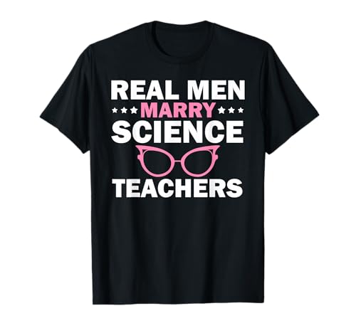 Echte Männer Lieben Naturwissenschaftslehrerinnen T-Shirt von Humorvoller Partner einer Lehrerfrau