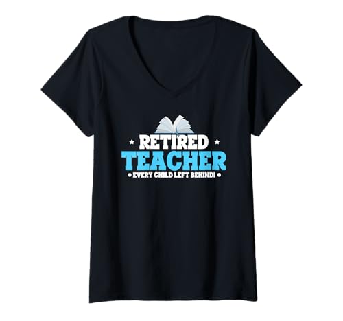 Damen Lehrer Im Ruhestand Jeder Zurückgelassen Witzig T-Shirt mit V-Ausschnitt Damen Lehrer Im Ruhestand Jeder Zurückgelassen Witzig T-Shirt mit V-Ausschnitt von Humorvoller Schulabschied Bücherwitz Lehrer