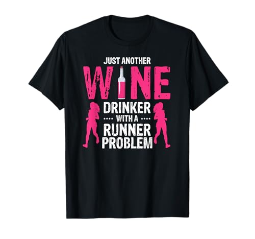 Weinliebende Läuferin Lustiger Spruch Für Frauen T-Shirt Weinliebende Läuferin Lustiger Spruch Für Frauen T-Shirt von Humorvolles Lauf-Wein Zitat für Sie