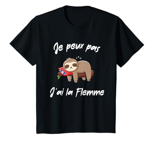 Kinder Kind Ich kann nicht Ich habe die Flemme Humor Lustig Die Flemme T-Shirt Kinder Kind Ich kann nicht Ich habe die Flemme Humor Lustig Die Flemme T-Shirt von Humour Enfant Paresseux J'Peux Pas J'ai La Flemme