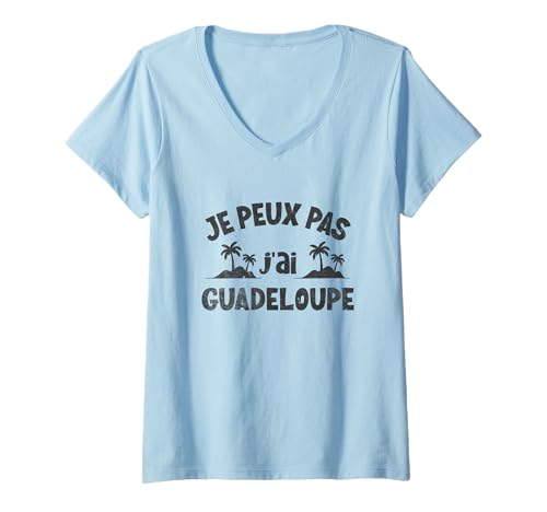 Damen Ich Peux Pas J'ai Guadeloupe Humor Guadeloupe T-Shirt mit V-Ausschnitt Damen Ich Peux Pas J'ai Guadeloupe Humor Guadeloupe T-Shirt mit V-Ausschnitt von Humour Guadeloupe