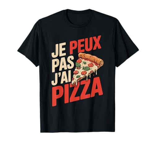 Ich Peux Pas I ai Pizza Herren Humor Pizzaiolo Lustiges Geschenk T-Shirt von Humour Pizzaiolo Drôles Humoristique