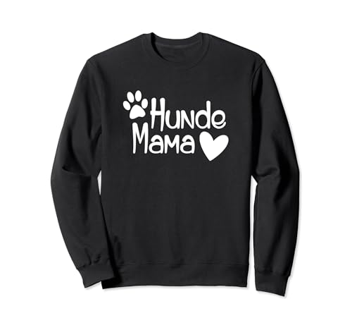Hunde Mama mit Pfote und Herz - Geschenk für Frauchen Sweatshirt Hunde Mama mit Pfote und Herz - Geschenk für Frauchen Sweatshirt von Hund Katze Maus - Hundeliebe mit Herz und Pfote