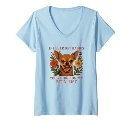 Damen Lustig Hund Tollwut Humor Beiß Liste Shirt T-Shirt mit V-Ausschnitt Damen Lustig Hund Tollwut Humor Beiß Liste Shirt T-Shirt mit V-Ausschnitt von Hund Lustig Tollwut Witz Beiß Liste Kleidung