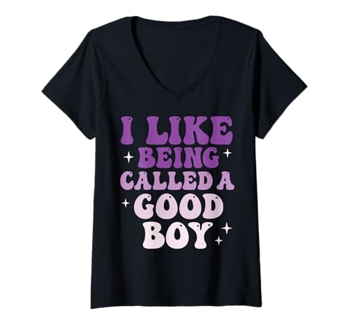 Damen I Like Being Called A Good Boy T-Shirt mit V-Ausschnitt Damen I Like Being Called A Good Boy T-Shirt mit V-Ausschnitt von Hund Welpenelternteil Leckereien