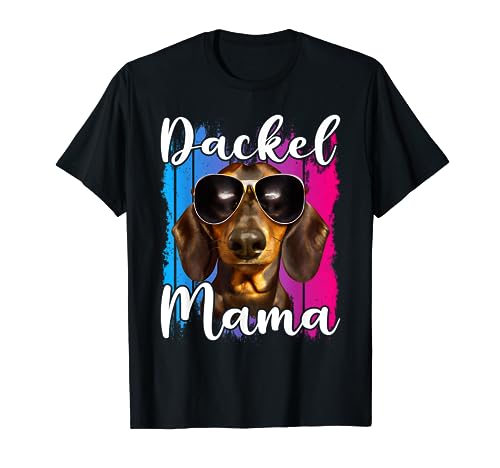 Hunde Dackel Mama T-Shirt von Hunde Dackel Geschenke