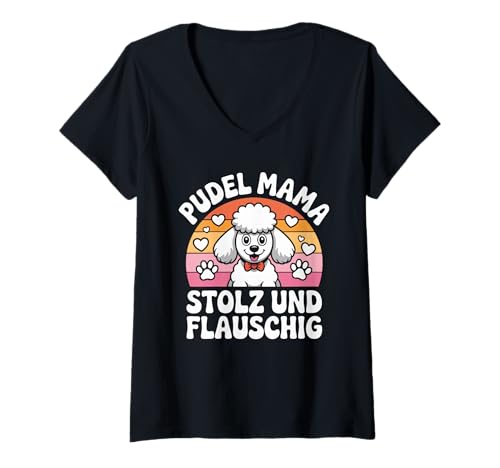 Damen Pudel Mama Stolz Und Flauschig Hundeliebhaber T-Shirt mit V-Ausschnitt Damen Pudel Mama Stolz Und Flauschig Hundeliebhaber T-Shirt mit V-Ausschnitt von Hunde Fan Liebe Pudel Hunde Muttertreu