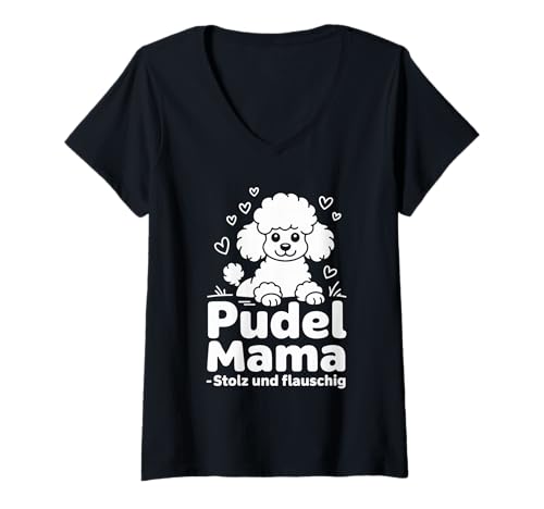 Damen Pudel Mama Stolz Und Flauschig Hundeliebhaber T-Shirt mit V-Ausschnitt Damen Pudel Mama Stolz Und Flauschig Hundeliebhaber T-Shirt mit V-Ausschnitt von Hunde Fan Liebe Pudel Hunde Muttertreu