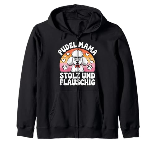Pudel Mama Stolz Und Flauschig Hundeliebhaber Kapuzenjacke Pudel Mama Stolz Und Flauschig Hundeliebhaber Kapuzenjacke von Hunde Fan Liebe Pudel Hunde Muttertreu