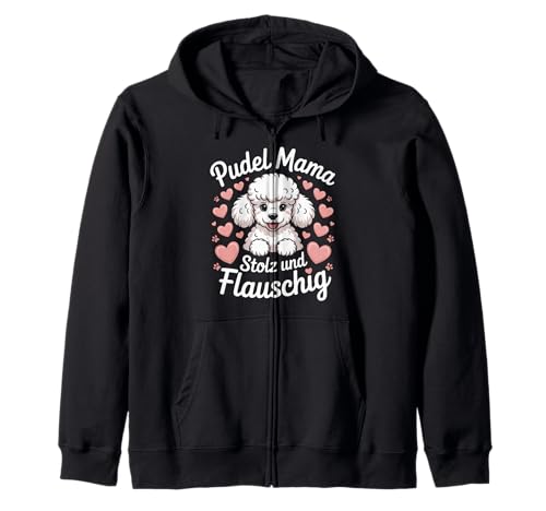 Pudel Mama Stolz Und Flauschig Hundeliebhaber Kapuzenjacke Pudel Mama Stolz Und Flauschig Hundeliebhaber Kapuzenjacke von Hunde Fan Liebe Pudel Hunde Muttertreu