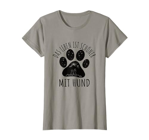Das Leben ist schöner mit Hund Spruch Frauen Hunde T-Shirt T-Shirt Das Leben ist schöner mit Hund Spruch Frauen Hunde T-Shirt T-Shirt von Hunde Geschenk für Frauen, Freundin zum Geburtstag