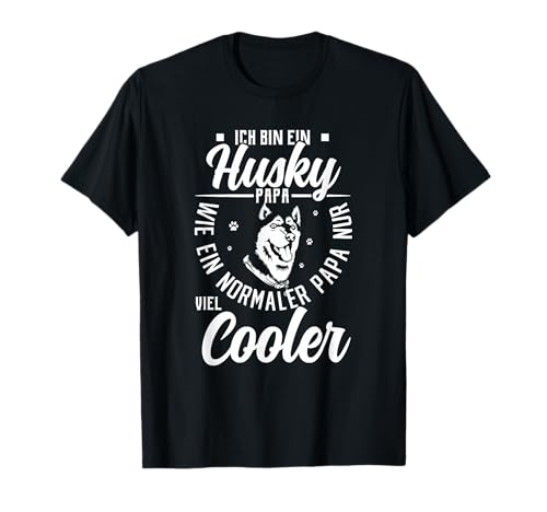 Lustiges Süßes Husky Geschenk Für Damen Und Herren T-Shirt Lustiges Süßes Husky Geschenk Für Damen Und Herren T-Shirt von Hunde Husky Mama Papa Geschenkidee T-Shirt