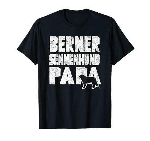 Herren Berner Sennenhund Papa Hundepapa Vater Herrchen Bernersennen T-Shirt Herren Berner Sennenhund Papa Hundepapa Vater Herrchen Bernersennen T-Shirt von Hundebesitzer Herren Mann Zubehör Zucht Welpe Hund