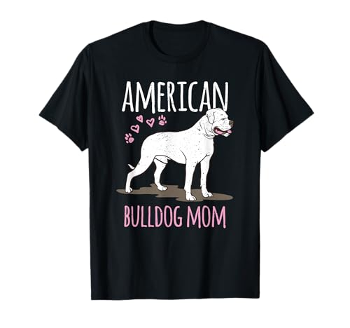 Hunderasse American Bulldog Mama Bulldogge Spruch Geschenk T-Shirt Hunderasse American Bulldog Mama Bulldogge Spruch Geschenk T-Shirt von Hundebesitzer Mom Hundeliebhaber Hundefreund Pfote