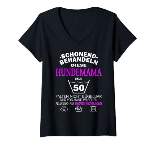 Damen Hundemama 50. Geburtstag Schonend behandeln Hundeliebhaberin T-Shirt mit V-Ausschnitt Damen Hundemama 50. Geburtstag Schonend behandeln Hundeliebhaberin T-Shirt mit V-Ausschnitt von Hundebesitzerin & Hundemama Geburtstagsgeschenk