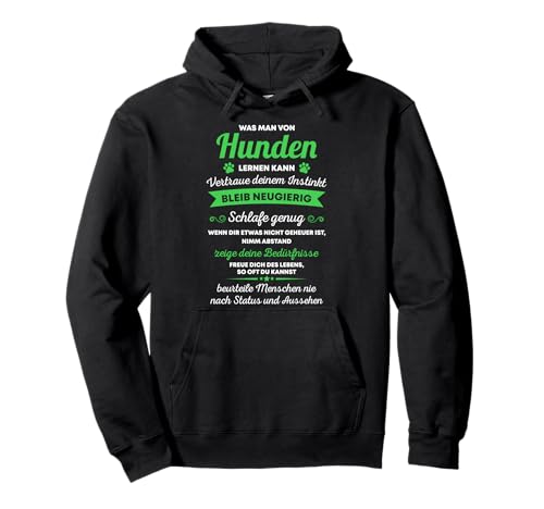 Hundebesitzer Geschenk Was Man von Hunden Lernen kann Spruch Pullover Hoodie Hundebesitzer Geschenk Was Man von Hunden Lernen kann Spruch Pullover Hoodie von Hundefreunde und Co.
