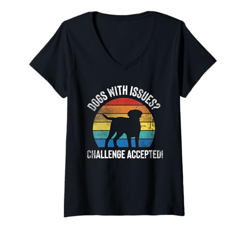 Damen Dogs With Issues? Challenge Accepted! Dog Trainer T-Shirt mit V-Ausschnitt von Hundetrainer Hundeschule Design Idee