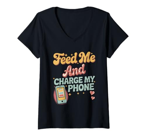 Damen Feed Me and Charge My Phone Lebensmittelbatterie hungrig - T-Shirt mit V-Ausschnitt von Hungriger digitaler süchtiger Lebensstil