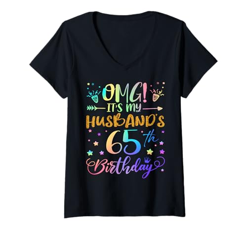 Damen OMG Es ist der 65. Geburtstag meines Mannes Sweet 65 Jahre alt T-Shirt mit V-Ausschnitt Damen OMG Es ist der 65. Geburtstag meines Mannes Sweet 65 Jahre alt T-Shirt mit V-Ausschnitt von Husband 65th Bday Tie Dye Wife