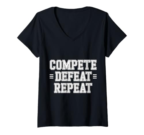 Damen Compete Defeat Repeat Mindset Grind Focus - T-Shirt mit V-Ausschnitt Damen Compete Defeat Repeat Mindset Grind Focus - T-Shirt mit V-Ausschnitt von Hustle gewinnt Resilienzfokus