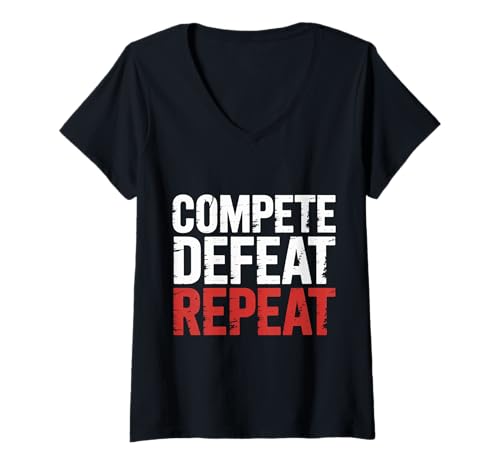 Damen Compete Defeat Repeat Mindset Grind Focus T-Shirt mit V-Ausschnitt Damen Compete Defeat Repeat Mindset Grind Focus T-Shirt mit V-Ausschnitt von Hustle gewinnt Resilienzfokus