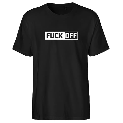 Huuraa Herren T-Shirt Fuck Off Schriftzug Bio Baumwolle Fairtrade Oberteil Größe M für alle die Menschen hassen Geschenk Idee für Freunde und Familie von Huuraa