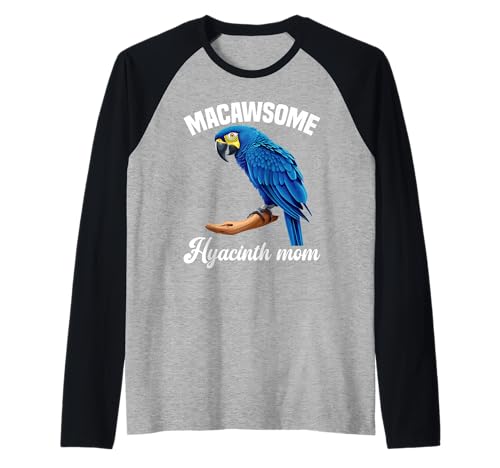 Hyazinthe Macaw Mom Birdkeeper Papagei Mama Hyazinthe Ara Raglan Hyazinthe Macaw Mom Birdkeeper Papagei Mama Hyazinthe Ara Raglan von Hyacinth Macaw Outfit For Hyacinth Macaws Owners